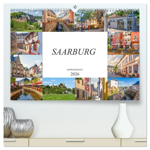 Saarburg Impressionen (hochwertiger Premium Wandkalender 2026 DIN A2 quer), Kunstdruck in Hochglanz