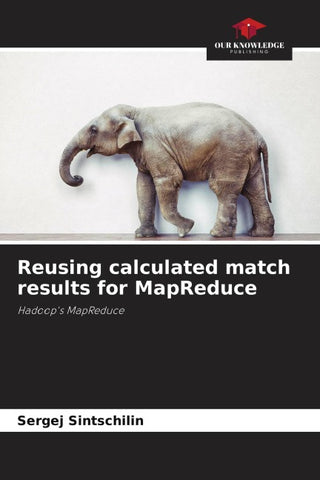 Reusing calculated match results for MapReduce