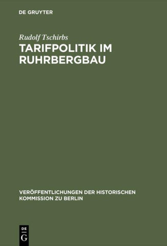 Tarifpolitik im Ruhrbergbau