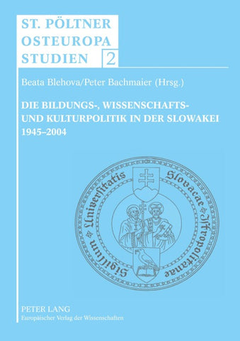 Die Bildungs-, Wissenschafts- und Kulturpolitik in der Slowakei