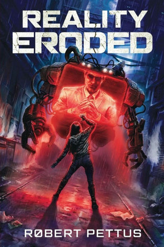 Reality Eroded