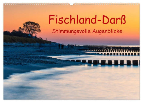 Fischland-Darß - Stimmungsvolle Augenblicke (Wandkalender 2027 DIN A2 quer), CALVENDO Monatskalender