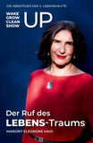 Der Ruf des LEBENS-Traums