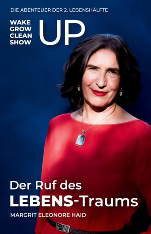 Der Ruf des LEBENS-Traums