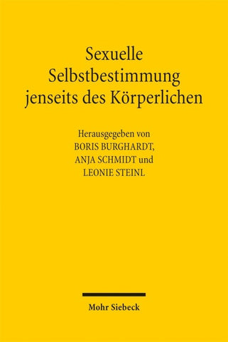 Sexuelle Selbstbestimmung jenseits des Körperlichen