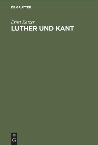 Luther und Kant
