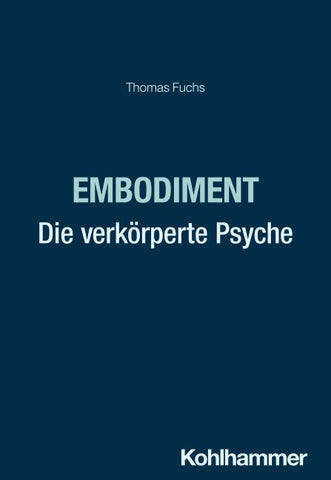 Embodiment - Die verkörperte Psyche