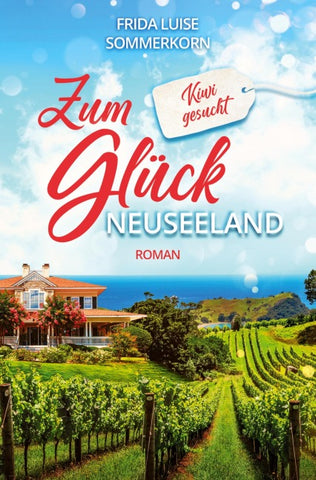 Zum Glück Neuseeland