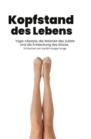 Kopfstand des Lebens