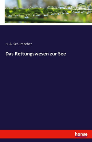Das Rettungswesen zur See