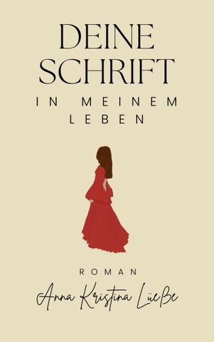 Deine Schrift in meinem Leben