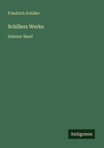 Schillers Werke