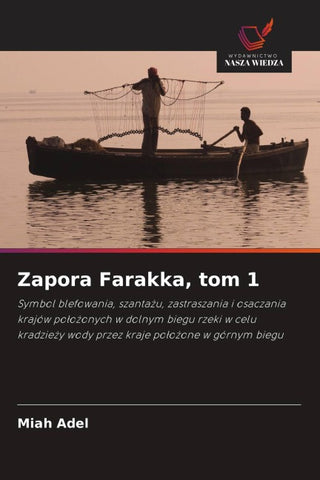 Zapora Farakka, tom 1