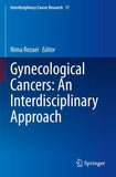 Gynecological Cancers: An Interdisciplinary Approach