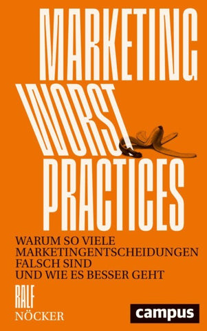 Marketing Worst Practice