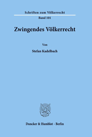 Zwingendes Völkerrecht.