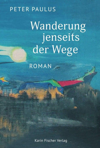 Wanderung jenseits der Wege