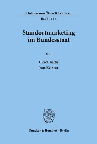 Standortmarketing im Bundesstaat.