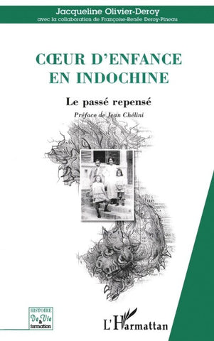 C¿ur d'enfance en Indochine
