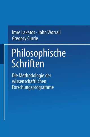 Die Methodologie der wissenschaftlichen Forschungsprogramme
