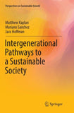 Intergenerational Pathways to a Sustainable Society