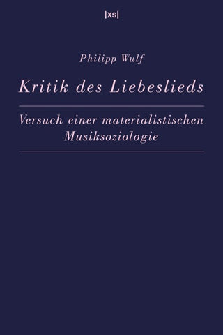 Kritik des Liebeslieds