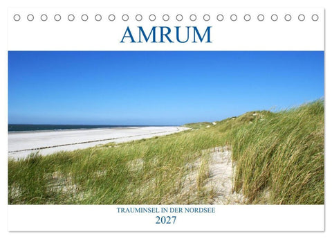 Amrum - Trauminsel in der Nordsee (Tischkalender 2027 DIN A5 quer), CALVENDO Monatskalender