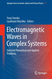 Electromagnetic Waves in Complex Systems