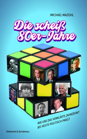 Die scheiß 80er-Jahre