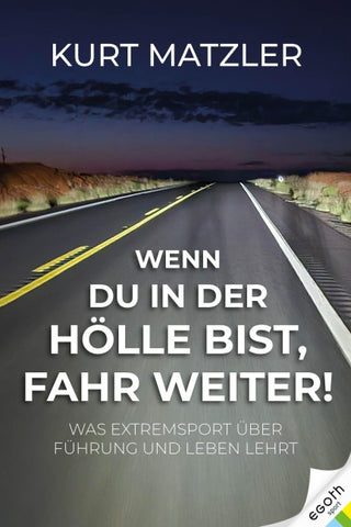 Wenn du in der Hölle bist, fahr weiter!