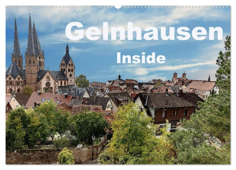 Gelnhausen Inside (Wandkalender 2027 DIN A2 quer), CALVENDO Monatskalender