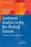 Sentiment Analysis in the Bio-Medical Domain