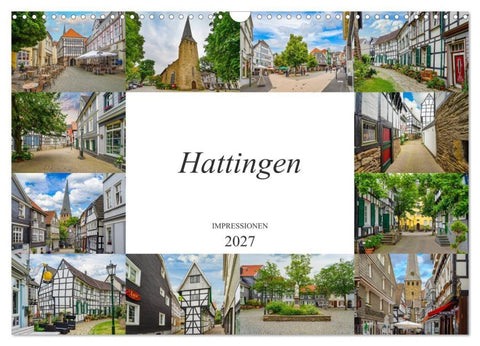 Hattingen Impressionen (Wandkalender 2027 DIN A3 quer), CALVENDO Monatskalender