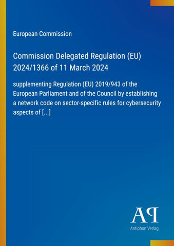 Commission Delegated Regulation (EU) 2024/1366 of 11 March 2024