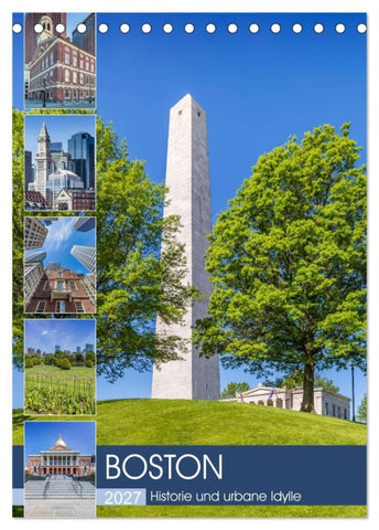 BOSTON Historie und urbane Idylle (Tischkalender 2027 DIN A5 hoch), CALVENDO Monatskalender