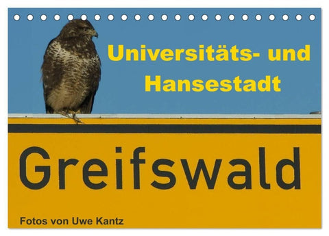 Univeritäts- und Hansestadt Greifswald (Tischkalender 2027 DIN A5 quer), CALVENDO Monatskalender