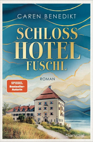 Schlosshotel Fuschl