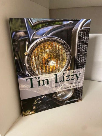 Mit der Tin Lizzy an die entferntesten Ecken Europas
