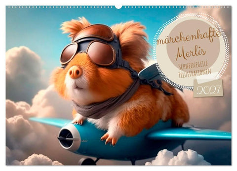 Märchenhafte Merlis - Schweinegeile Illustrationen (Wandkalender 2027 DIN A2 quer), CALVENDO Monatskalender