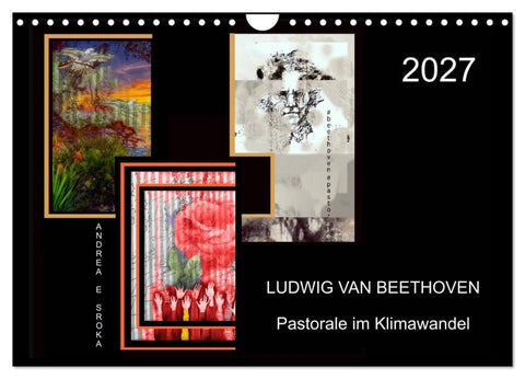 Beethoven - Pastorale im Aufbruch (Wandkalender 2027 DIN A4 quer), CALVENDO Monatskalender