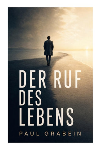 Der Ruf des Lebens