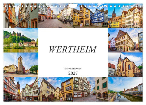 Wertheim Impressionen (Wandkalender 2027 DIN A4 quer), CALVENDO Monatskalender