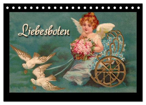 Liebesboten (Tischkalender 2026 DIN A5 quer), CALVENDO Monatskalender
