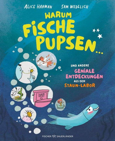 Warum Fische pupsen ...