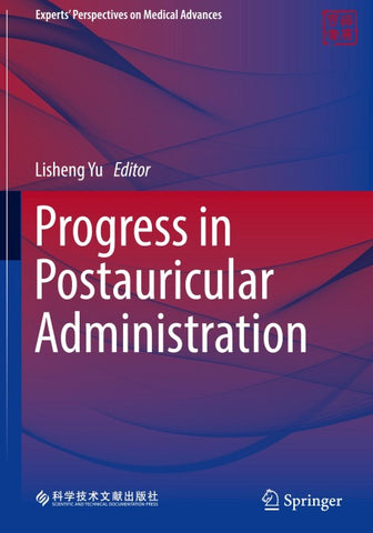 Progress in Postauricular Administration