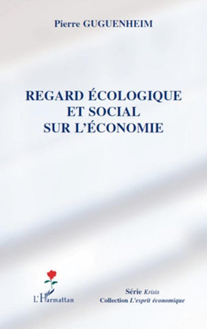 Regard écologique et social sur l'économie