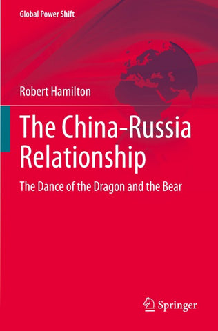 The China-Russia Relationship