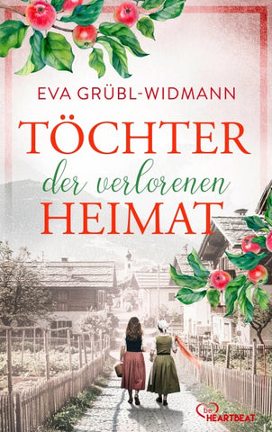 Töchter der verlorenen Heimat