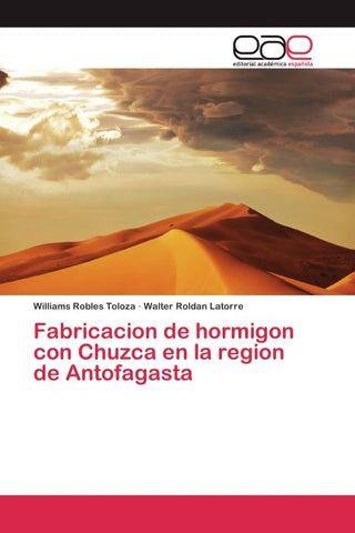 Fabricacion de hormigon con Chuzca en la region de Antofagasta