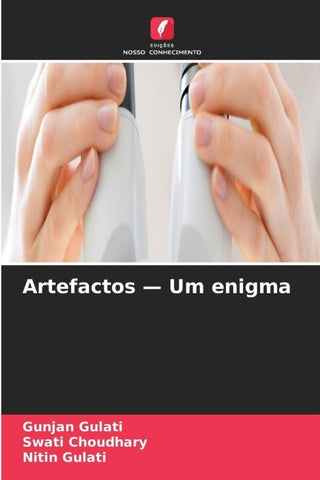 Artefactos - Um enigma